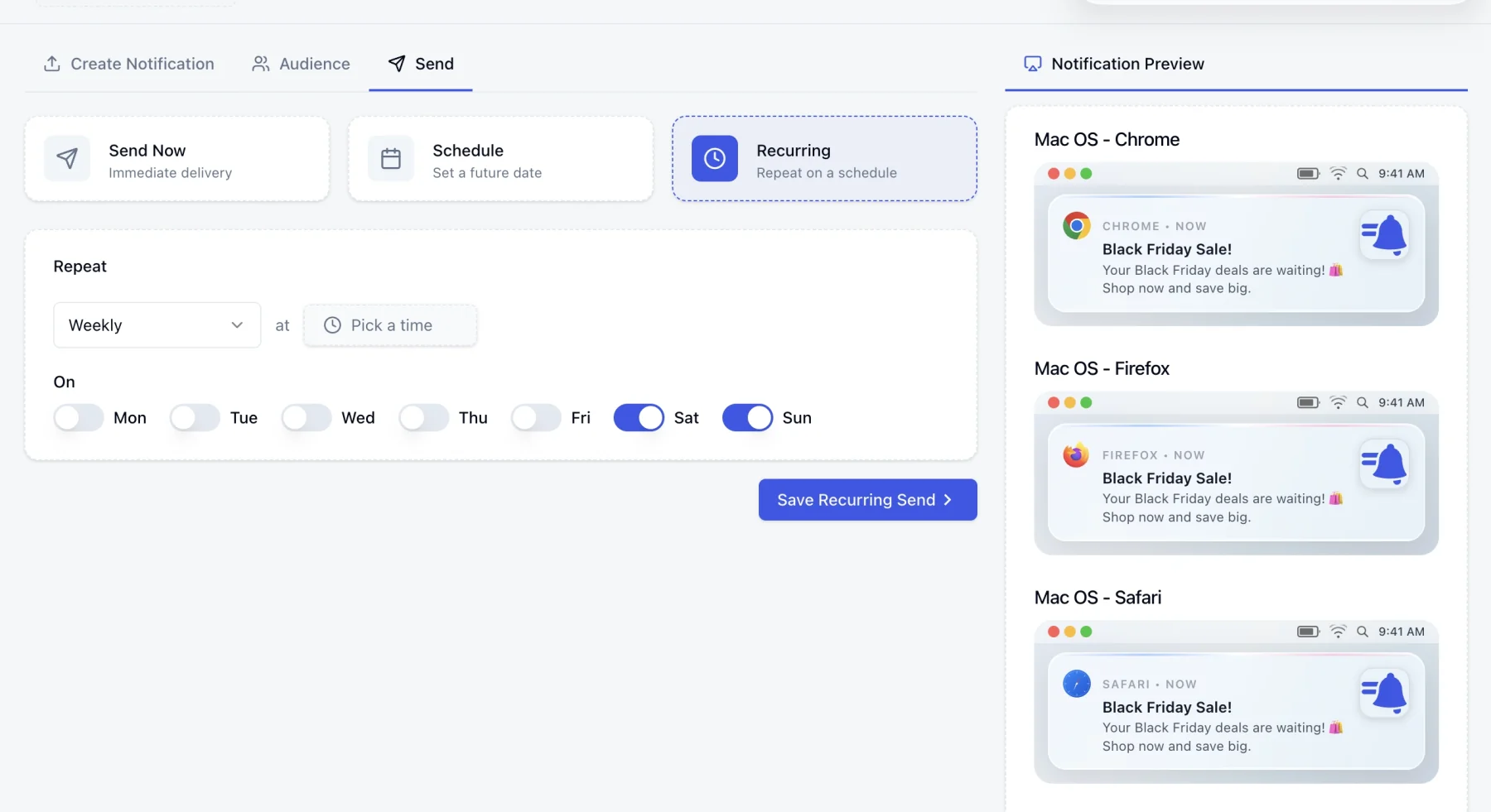 The same Send step with Recurring selected instead. A Repeat panel holds a frequency dropdown set to Weekly, a “Pick a time” field, and a row of day switches labelled Mon through Sun with Sat and Sun turned on, above a Save Recurring Send button.