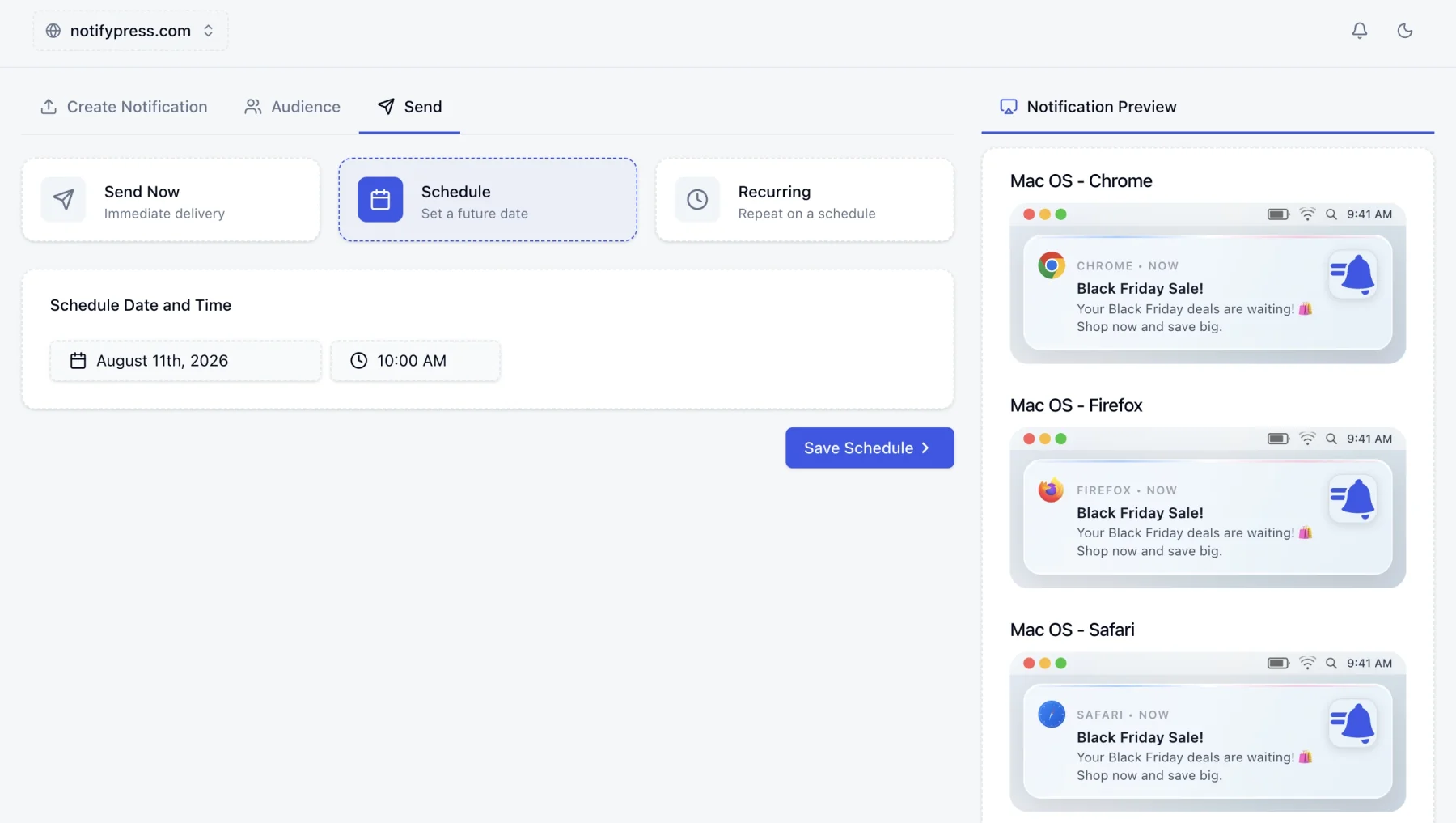 The Send step of the composer with Schedule selected. Three options sit side by side: Send Now for immediate delivery, Schedule to set a future date, and Recurring to repeat on a schedule. Below them a Schedule Date and Time panel holds August 11th, 2026 and 10:00 AM, above a Save Schedule button.